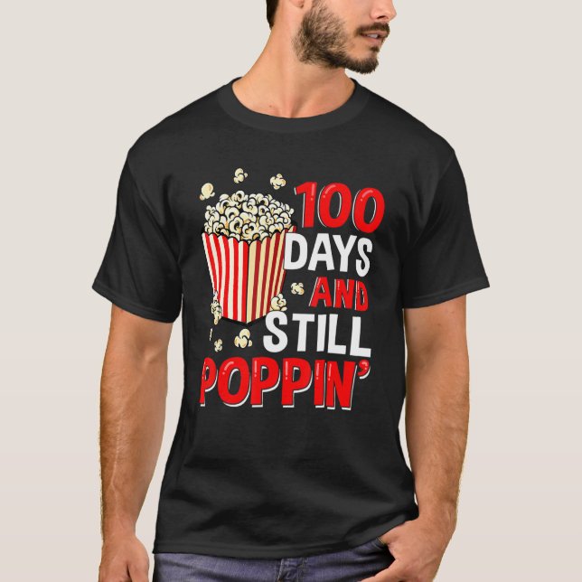 100 Days And Still Poppin  100th Day Of School Kid T-Shirt (Front)