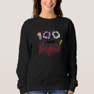 100 Days Brighter 100 Days Of School Sweatshirt