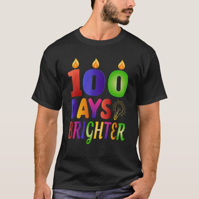 100 Days Brighter  100th Day  for Teacher Kids T-Shirt (Front)