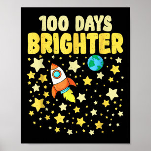 100 Days Brighter 100th Day Of School Astronaut Poster