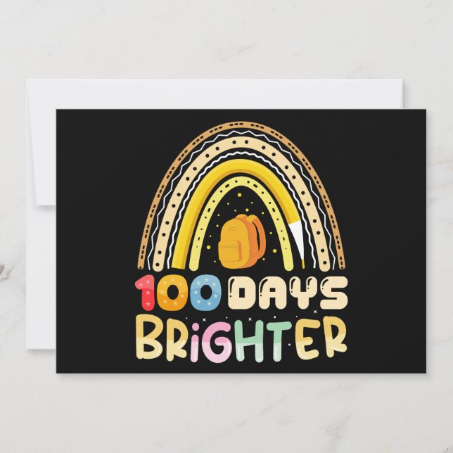 100 Days Brighter 100th Day Of School Teacher Invitation (Front)