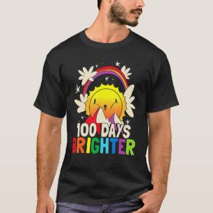 100 Days Brighter Funny 100th Day Of School Rainb T-Shirt