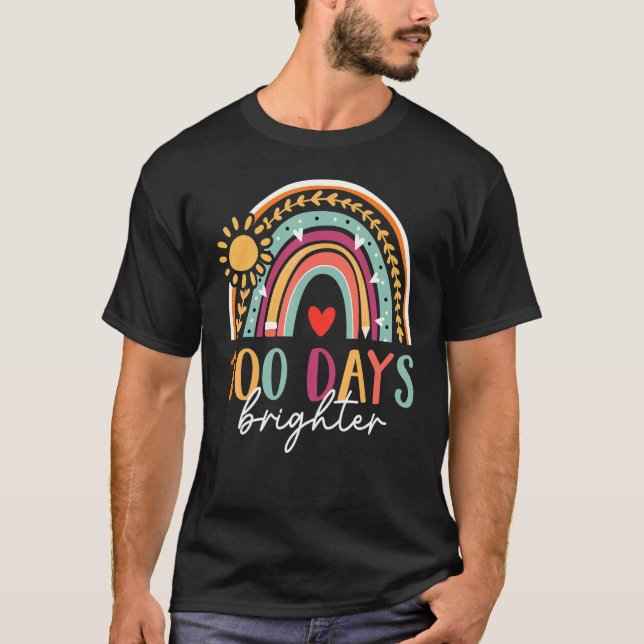 100 Days Brighter Happy 100 Days Of School Rainbow T-Shirt (Front)