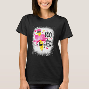 100 Days Brighter Happy 100th Day Of School Teach T-Shirt