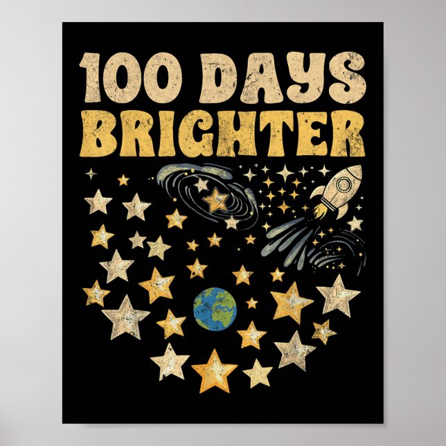 100 Days Brighter Kids 100th Day Of School Stars Poster (Front)