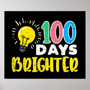 100 Days Brighter Poster