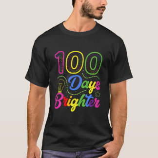 100 Days Brighter Shirt 100Th Day Of School