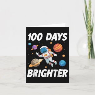 100 Days Brighter Space Astronaut 100th Day Of Card