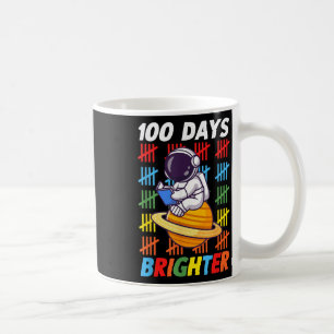 100 Days Brighter Space Astronaut 100th Day Of Coffee Mug