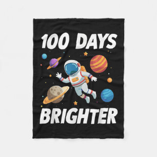 100 Days Brighter Space Astronaut 100th Day Of Fleece Blanket