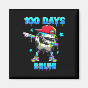 100 Days Bruh Youth Boys Soccer Dabbing 100th Day Magnet