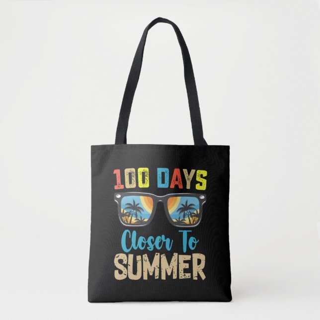 100 Days Closer To Summer Vacation School Tote Bag (Front)