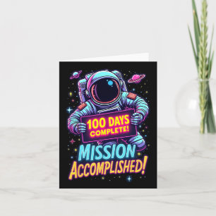 100 Days Complete Mission Accomplished Astronaut S Card