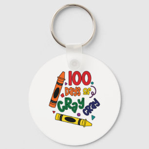 100 Days Cray Cray Fun Happy 100th Days Of School Key Ring