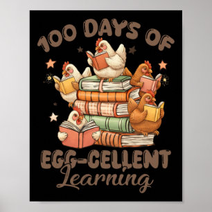 100 Days Egg-stra Smarter Teacher Kids 100th Day O Poster
