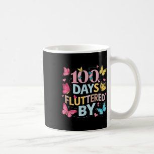 100 Days Fluttered By 100th Day Of School Coffee Mug