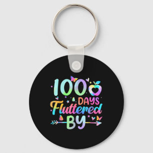 100 Days Fluttered By - 100th Day Of School Key Ring