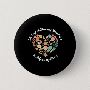 100 Days Growing Boho Flowers Teacher 100th Day 6 Cm Round Badge