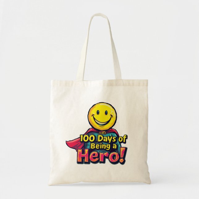 100 Days Hero Tote Bag (Front)