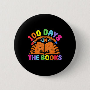100 Days In The Books Reading Teacher 100th Day 6 Cm Round Badge