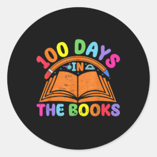 100 Days In The Books Reading Teacher 100th Day Classic Round Sticker