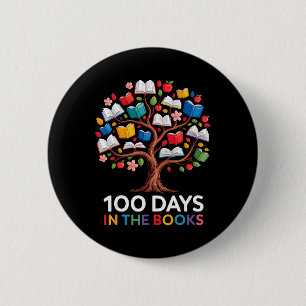 100 Days In The Books Reading Teacher 100th Day Of 6 Cm Round Badge