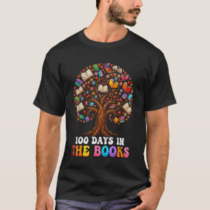 100 Days in The Books Reading Teacher 100th Day of T-Shirt