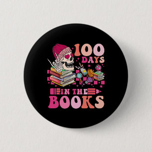 100 Days In The Books Reading Teacher Skeleton Val 6 Cm Round Badge