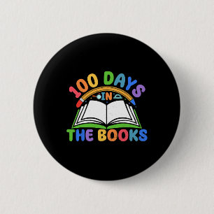 100 Days In The Books Reading Teachers 100th Day O 6 Cm Round Badge