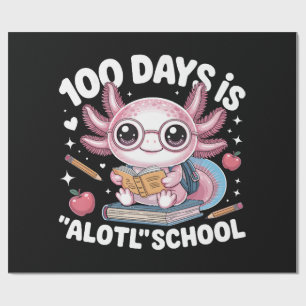 100 Days Is Alotl School 100th Day Of School Wrapping Paper