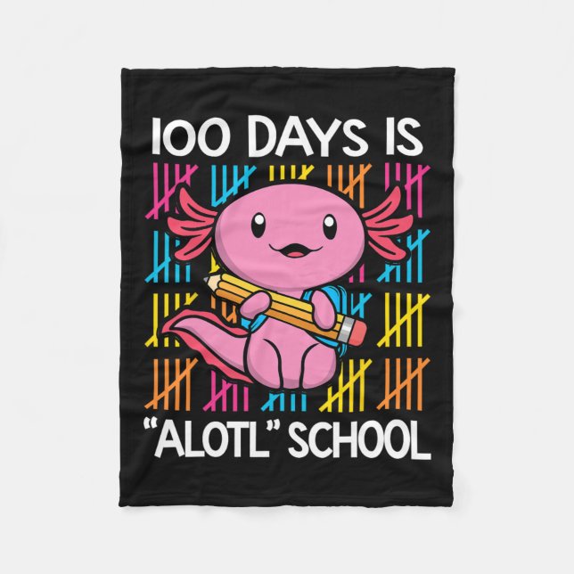 100 Days Is Alotl School Fun 100th Day Of School A Fleece Blanket (Front)