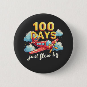 100 Days Just Flew By Aeroplane 100 days Of School 6 Cm Round Badge