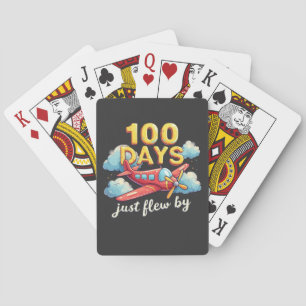 100 Days Just Flew By Aeroplane 100 days Of School Playing Cards