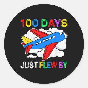 100 Days Just Flew By Aeroplane 100th Day Of Classic Round Sticker
