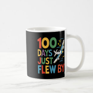 100 Days Just Flew By Aeroplane 100th Day Of Coffee Mug