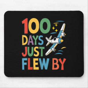 100 Days Just Flew By Aeroplane 100th Day Of Mouse Pad