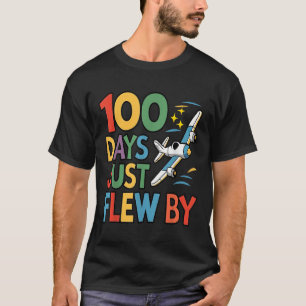 100 Days Just Flew By Aeroplane 100th Day Of T-Shirt