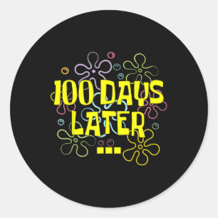 100 Days Later Teacher And Pupil 100th Day Of Classic Round Sticker