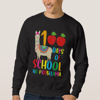 100 Days Llama Alpaca Pun Meme Sarcastic 100th Day Sweatshirt