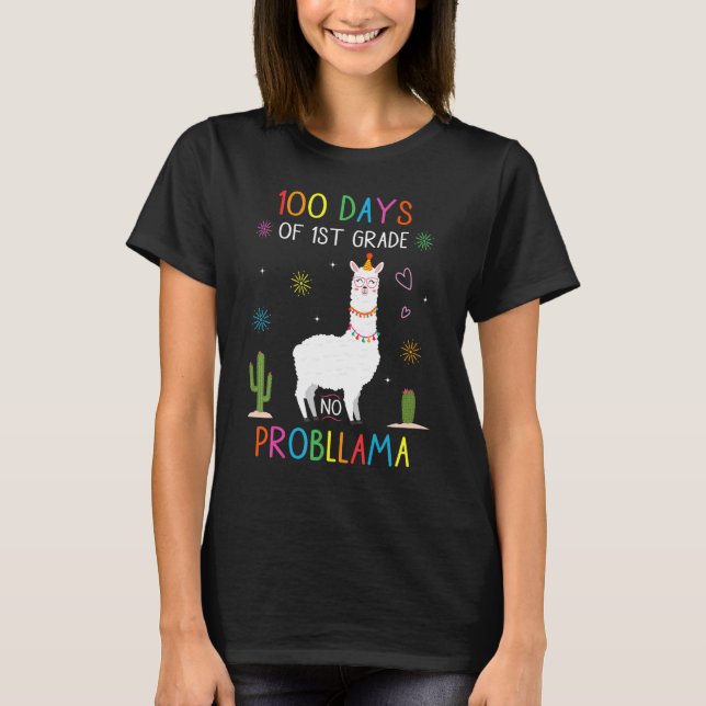 100 Days Of 1st Grade No Probllama Llama First Gra T-Shirt (Front)
