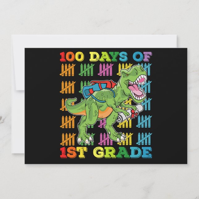 100 Days Of 1st Grade T Rex Dinosaur School Invitation (Front)