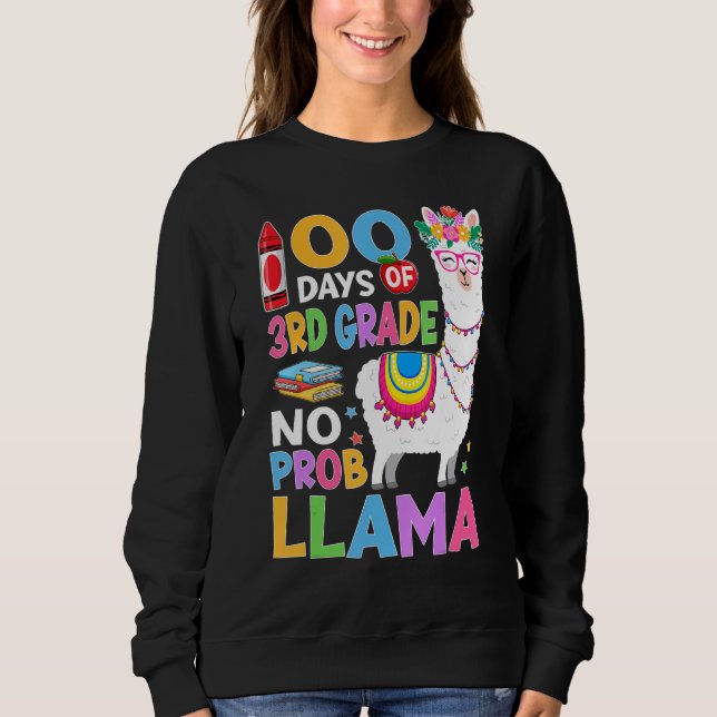 100 Days of 3rd Grade No Probllama 100th Day Girls Sweatshirt (Front)