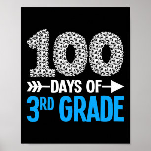 100 Days Of 3rd Grade Soccer Sport Teachers Kids 1 Poster