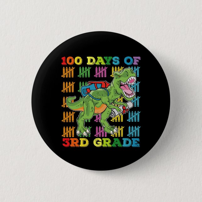100 Days Of 3rd Grade T Rex Dinosaur School 6 Cm Round Badge (Front)