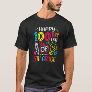 100 days of 5th Grade 100th day of School Teacher T-Shirt