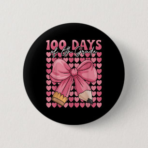 100 Days Of 6th Grade Girls Cute Bow 100th Day Of 6 Cm Round Badge