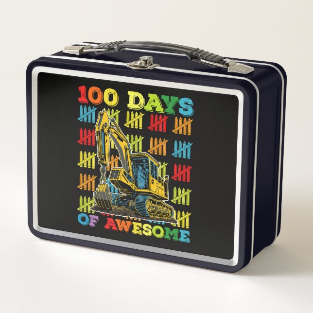 100 Days Of Awesome Excavator 100th Day Of School Metal Lunch Box (Front)