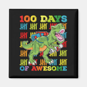 100 Days Of Awesome T Rex Dinosaur 100th School Magnet
