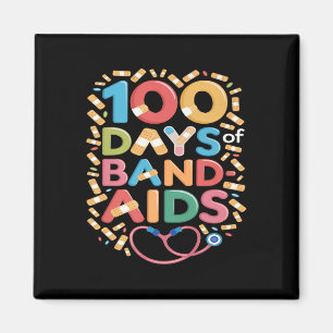 100 Days Of Band-aids - School Nurse 100 Days Of S Magnet