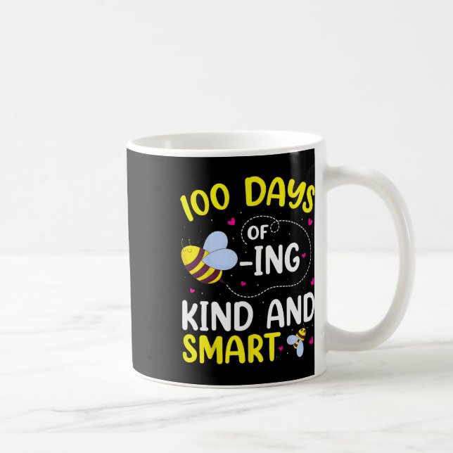 100 Days Of Beeing Kind And Smart Bee 100th Day Of Coffee Mug (Right)